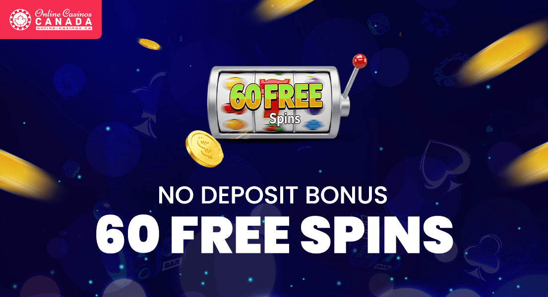 Unlock the Excitement Enjoy 60 Free Spins at Your Favorite Casinos